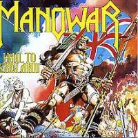 Manowar, Hail to England, 1984