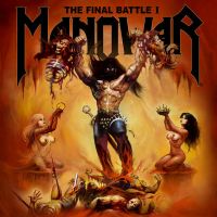 Manowar, The Final Battle I, 2019