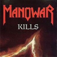 Manowar, Kills, 1992