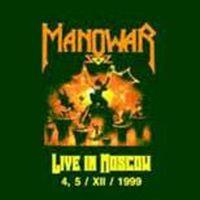 Manowar, Live In Moscow, 1999