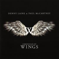 Denny Laine & Paul McCartney, Chronicles Of Wings, 2007