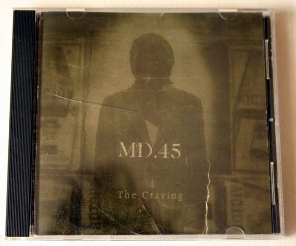 MD.45, The Craving, 1996 . UK