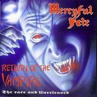 Mercyful Fate, Return Of The Vampire, 1992