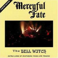 Mercyful Fate, The Bell Witch, 1994