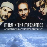 Favourites/The Very Best Of Mike & The Mechanics, 2000