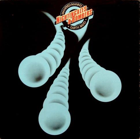 Manfred Mann's Earth Band, Nightingales & Bombers, 1975, Canada