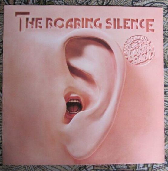 Manfred Mann's Earth Band, The Roaring Silence, 1976, West Germany