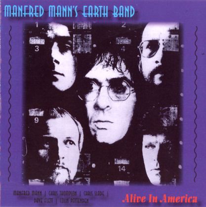 Manfred Mann's Earth Band, Alive In America, USA, 2007 .