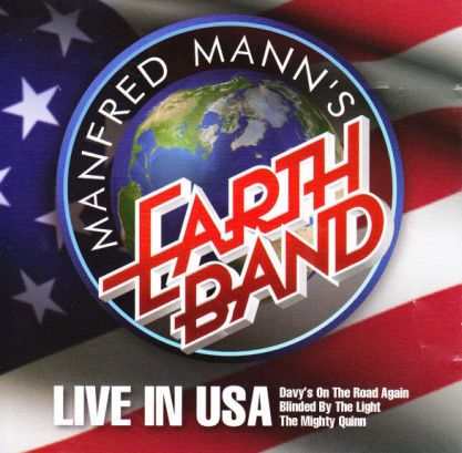 Manfred Mann's Earth Band, Live In USA, Europe, 2009 .