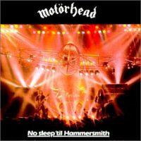 Motorhead, No Sleep 'til Hammersmith, 1981