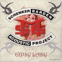 Schenker/Barden  Acoustic Project: Gipsy Lady, 2019