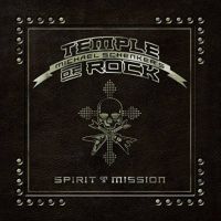 Temple of Rock, Spirit on a Mission, 2015