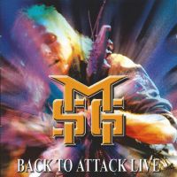 Back To Attack Live, 2003