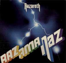 Nazareth, Razamanaz, 1973