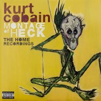 Kurt Cobain, Montage Of Heck: The Home Recordings, 2015 .