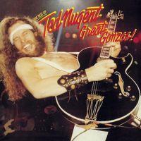 Great Gonzos!: The Best of Ted Nugent, 1981