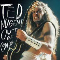 Ted Nugent, Out of Control, 1993