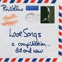 Phil Collins, Love Songs: A Compilation... Old and New, 2004