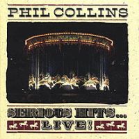 Phil Collins, Serious Hits... Live! 1990