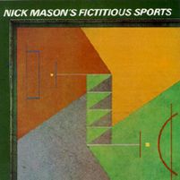 Nick Mason's Fictitious Sports, 1981