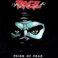 Rage, Reign of Fear, 1986