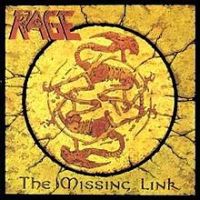 Rage, The Missing Link, 1993