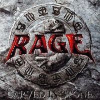 Rage, Carved in Stone, 2008