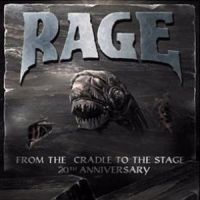 Rage, From the Cradle to the Stage, 2004