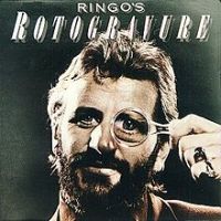 Ringo Starr, Ringo's Rotogravure, 1976 .