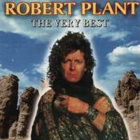 Robert Plant, The Very Best, 1995 .