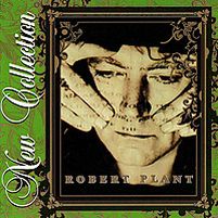 Robert Plant, New Collection, 2008 .