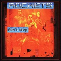 Rockets, Don't Stop, 2003