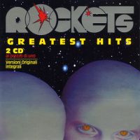 Rockets, Greatest Hits, 1996