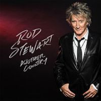 Rod Stewart, Another Country, 2015 .