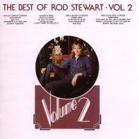 Rod Stewart, The Best of Rod Stewart Vol. 2, 1976 .