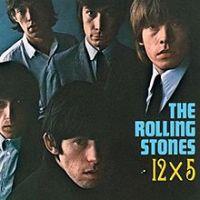 The Rolling Stones, 12 X 5, 1964