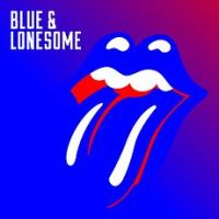 The Rolling Stones, Blue and Lonesome, 2016