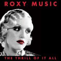 Roxy Music, The Thrill of It All, 1995