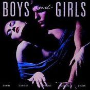 Boys and Girls, 1985