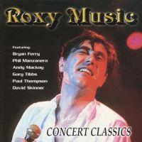 Roxy Music, Concert Classics, 1998