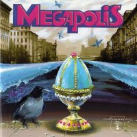 , Megapolis, 1994 .