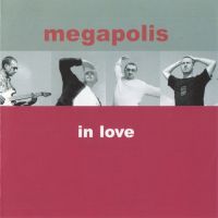 , Megapolis In Love, 2003 .