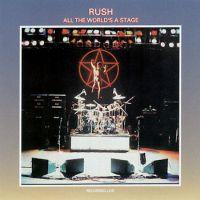 Rush, All the World's a Stage, 1976 .