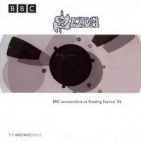 Saxon, BBC Sessions / Live at Reading Festival '86, 1986