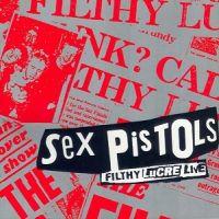 Sex Pistols, Filthy Lucre Live, 1996