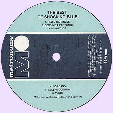 Shocking Blue, The Best of Shocking Blue, Metronom, 1971 .  