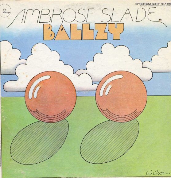 Ambrose Slade, Ballzy, 1969, 