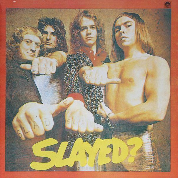 Slade Slayed? 1972, Russian Disc, 1993 .