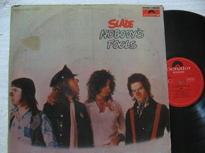 Slade Nobody's Fools, 1976, 