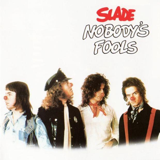 Slade Nobody's Fools, 1976, 